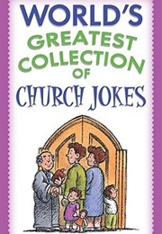 World's Greatest Collection of Church Jokes (Paul M. Miller)