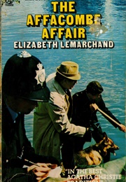 The Affacombe Affair (Elizabeth Lemarchand)