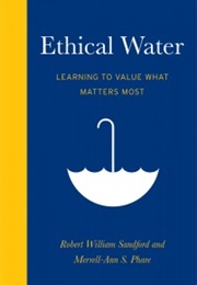 Ethical Water (Robert Sandford, Merrell-Ann Phare)
