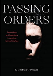 Passing Orders (Jonathon O'Donnell)