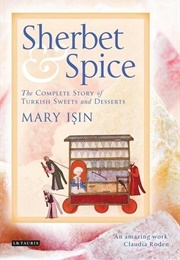 Sherbet &amp; Spice (Mary Isin)