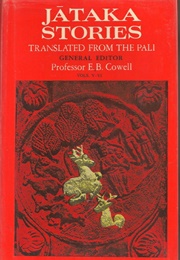 The Jātaka. (Cowell, E.B. (Editor))