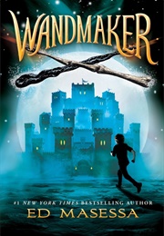 Wandmaker (Ed Masessa)