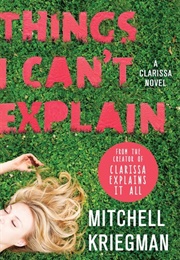 Things I Can't Explain (Mitchell Kriegman)