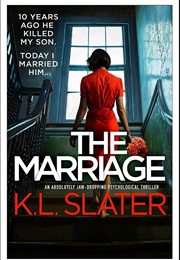 The Marriage (K. L. Slater)