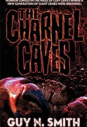 The Charnel Caves (Guy N Smith)
