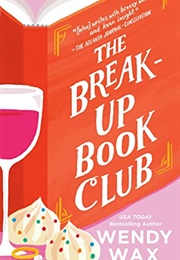 The Break-Up Book Club (Wendy Wax)