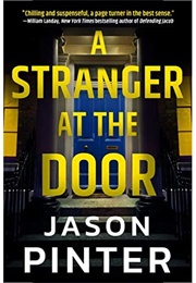 A Stranger at the Door (Jason  Pinter)