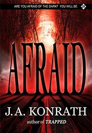 Afraid (JA Konrath)