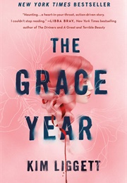 The Grace Year (Kim Liggett)