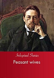 Peasant Wives (Anton Chekhov)