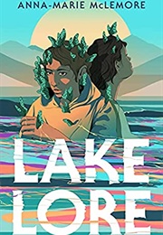 Lakelore (Anna-Marie McLemore)