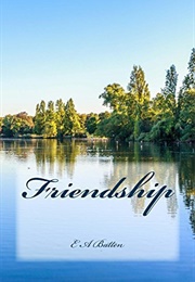 Friendship (E.A. Batten)
