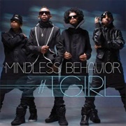 #1 Girl by Mindless Behavior
