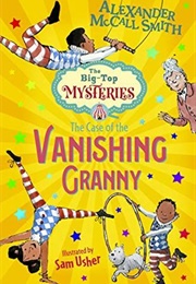 The Case of the Vanishing Granny (Alexander McCall Smith)