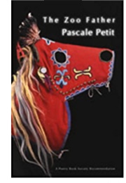 The Zoo Father (Pascale Petit)