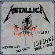 Live Shit: Binge & Purge (Metallica, 1993)