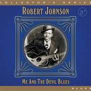 Me and the Devil Blues-Robert Johnson