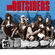 The Outsiders - Wish You Were Here With Me Today