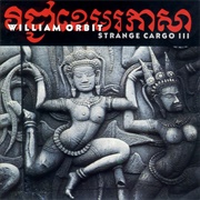 William Orbit - Strange Cargo III (1993)