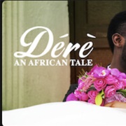 Dere an African Tale