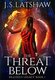 The Threat Below (J.S. Latshaw)