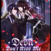 Devil, Don't Kiss Me