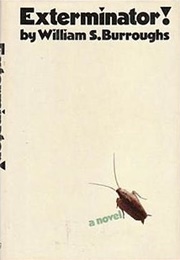 Exterminator! (William S. Burroughs)