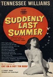 Suddenly Last Summer (Tennessee Williams)