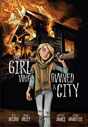 The Girl Who Owned a City (O.T. Nelson)