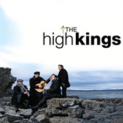Rocky Road to Dublin -  the High Kings