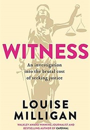 Witness (Louise Milligan)