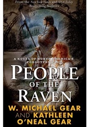 People of the Raven (W. Michael Gear and Kathleen O'Neal Gear)