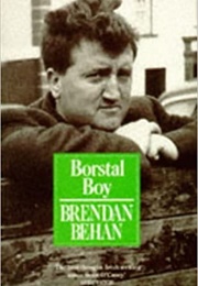 Borstal Boy (Brendan Behan)