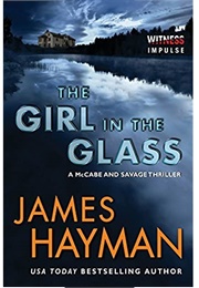 The Girl in the Glass (James Hayman)