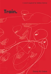 Train (Danny M. Cohen)