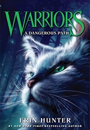 Warriors a Dangerous Path (Erin Hunter)