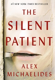 The Silent Patient (Alex Michaelides)