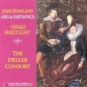 John Dowland - Awake Sweet Love