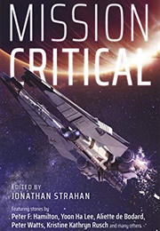 Mission Critical (Jonathan Strahan, Ed.)