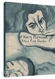 I Never Promised You a Rose Garden (Mannie Murphy)