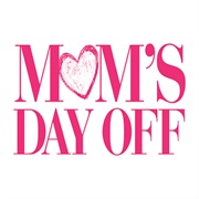 Mum's Day Off