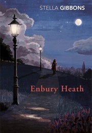 Enbury Heath (Stella Gibbons)