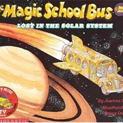 The Magic School Bus Lost in the Solar System