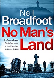 No Man's Land (Neil Broadfoot)