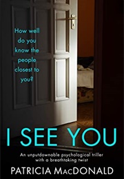 I See You (Patricia MacDonald)