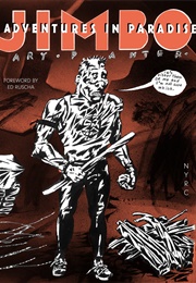 Jimbo: Adventures in Paradise (Gary Panter)