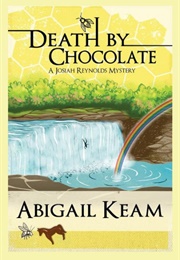 Death by Choclate (Abigail Keam)