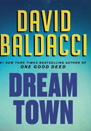 Dream Town (David Baldacci)
