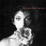 The Sensual World (Kate Bush, 1989)